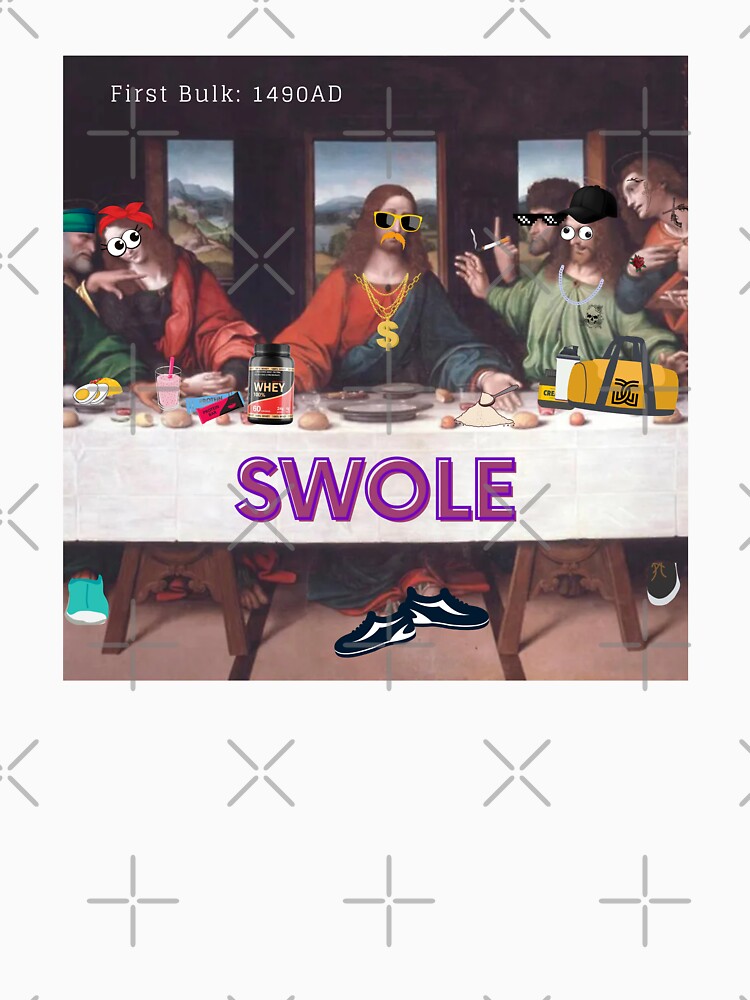 Behold the Swole, First Bulk by SwoleGear