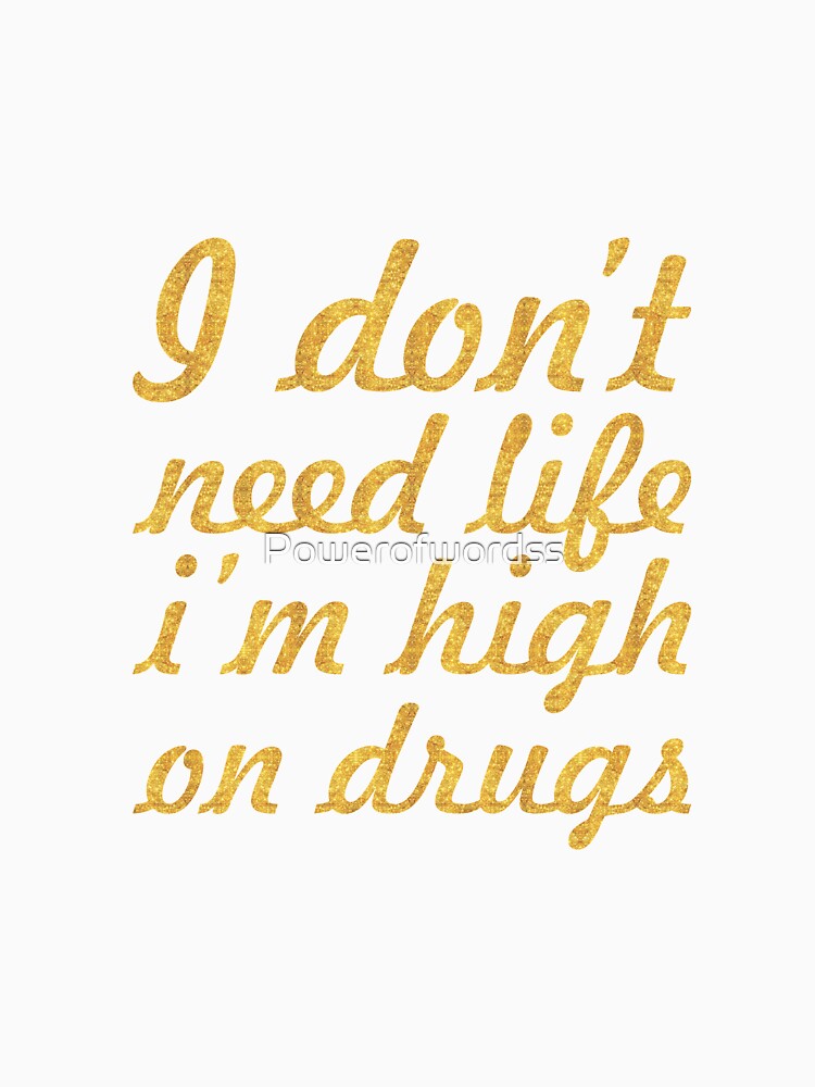I don't ned life... Inspirational Quote by Powerofwordss