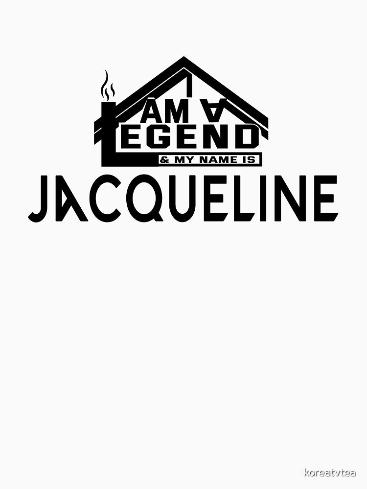 I Am a Legend: Custom Name Design for Jacqueline by koreatvtea
