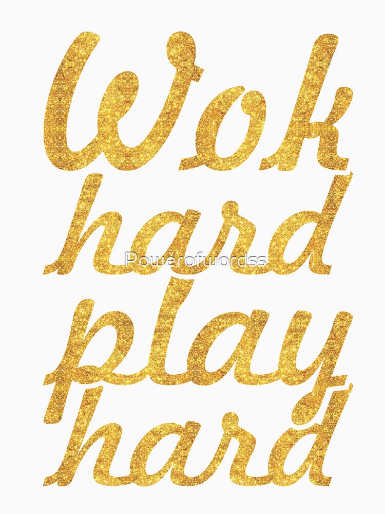 Work hard play hard - Gym Motivational Quote by Powerofwordss