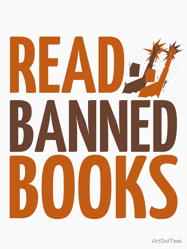 Read Banned Books by ActOutTees