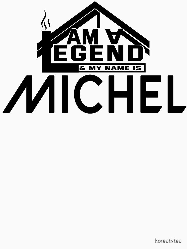I Am a Legend: Custom Name Design for Michel by koreatvtea