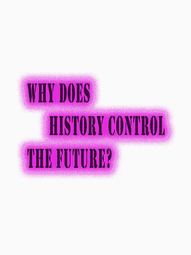 Setchaku Limited Edition: Why Does History Control The Future? by Jack Evans