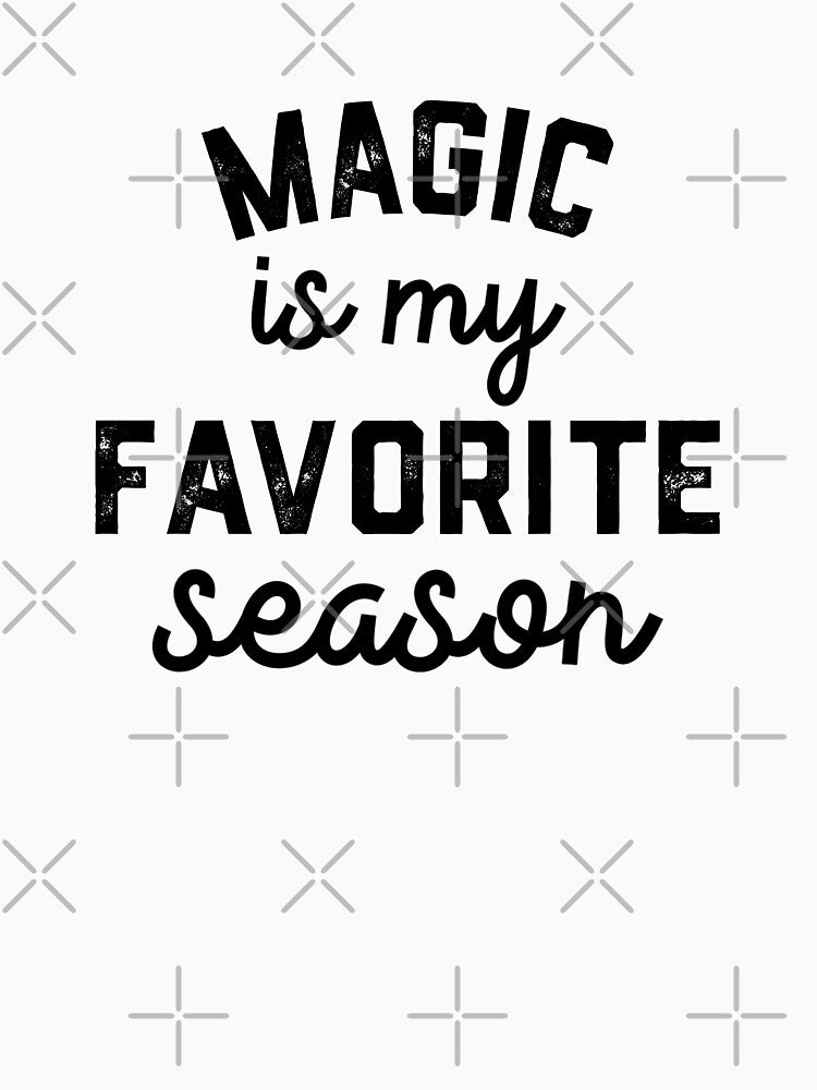 Magic tricks Season, Favorite Sports, Magic tricks Mens Womens Lover by Dogs Geeky⭐⭐⭐⭐⭐