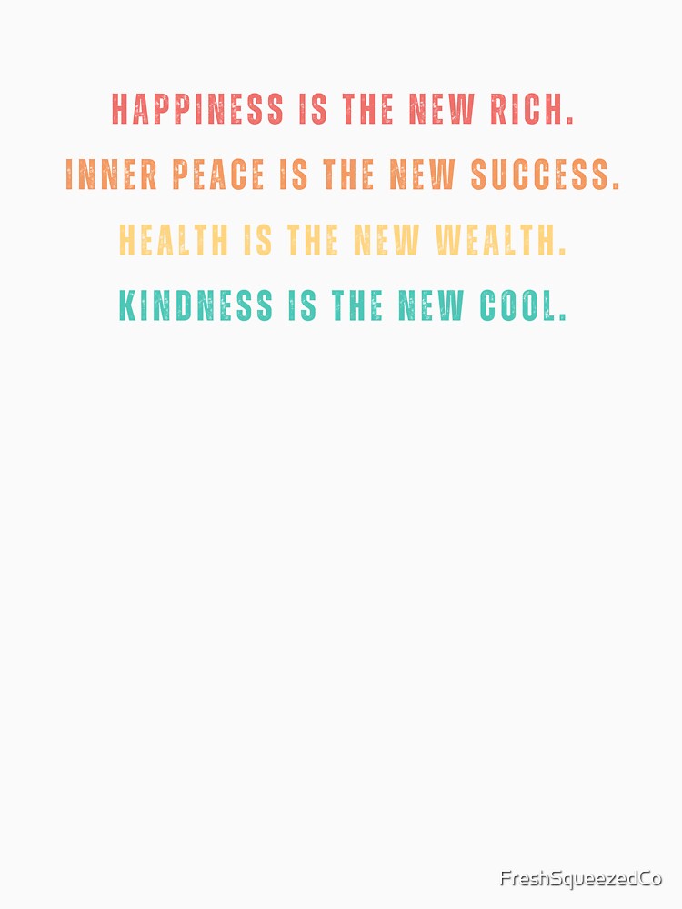 HAPPINESS KINDNESS INSPIRATION VINTAGE by FreshSqueezedCo