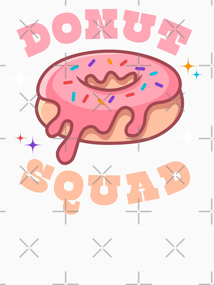 Donus Squad Foodie Birthday Team Crew T-Shirt by CCey