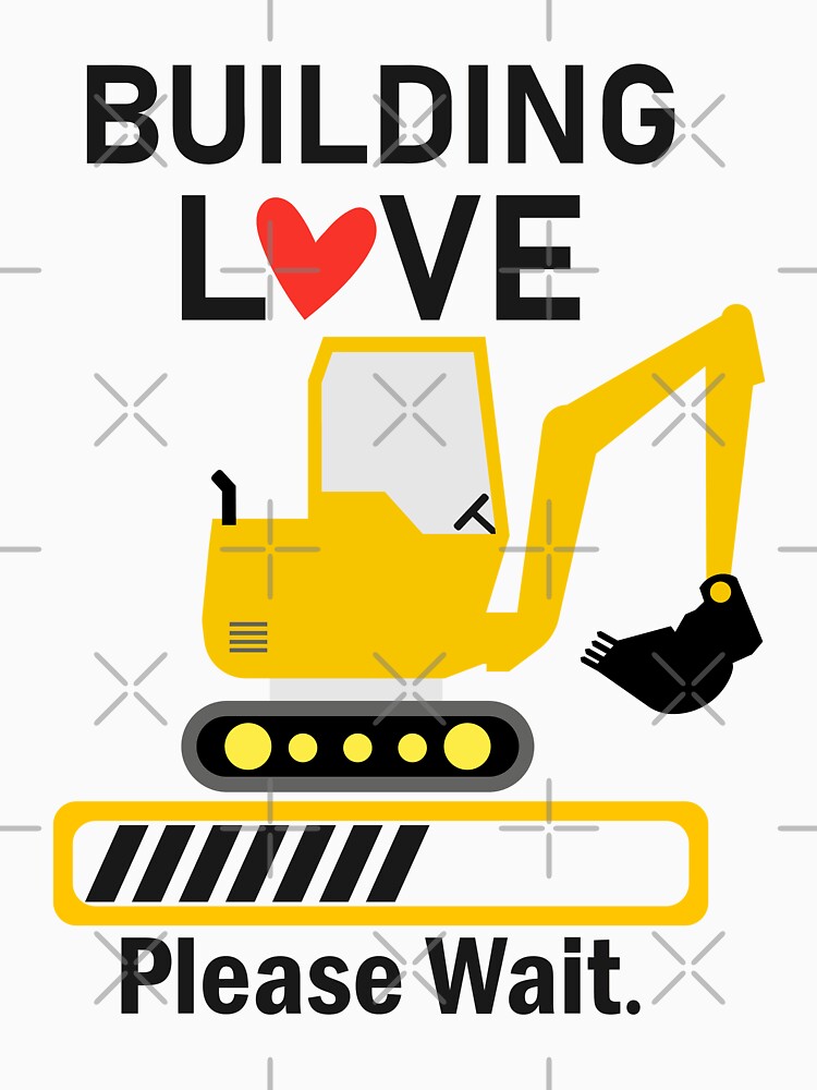 Building Love, please wait, Valentine for Girlfriend or Boyfriend by Sunnyhova