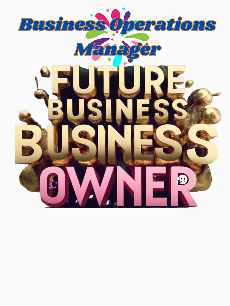 BUSINESS OPERATIONS MANAGER FUTURE BUSINESS OWNER, MOM, DAD, GIFT, PYJAMAS by carlos crane
