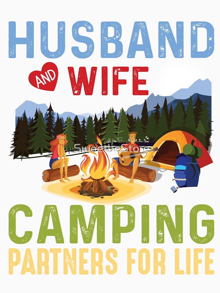 Camp Love Husband and Wife Camping Partners for Life Camper by SweetbeStore