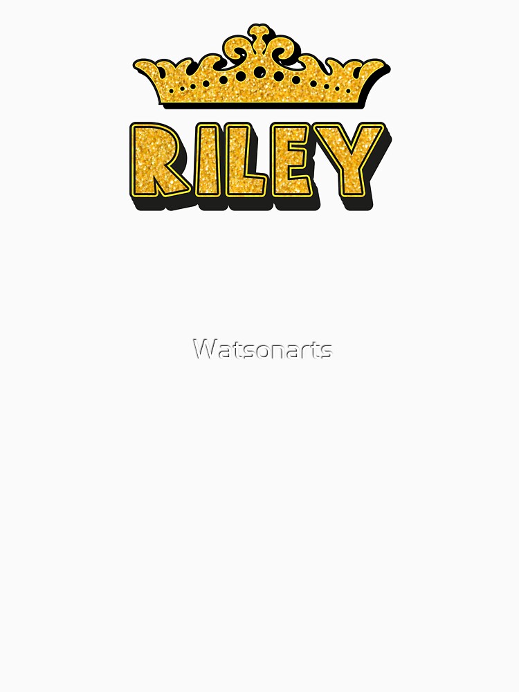 Riley Personalized Funny Custom Name Crown Design by Watsonarts