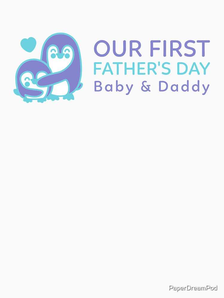 Baby and Daddy's first father's day by PaperDreamPod
