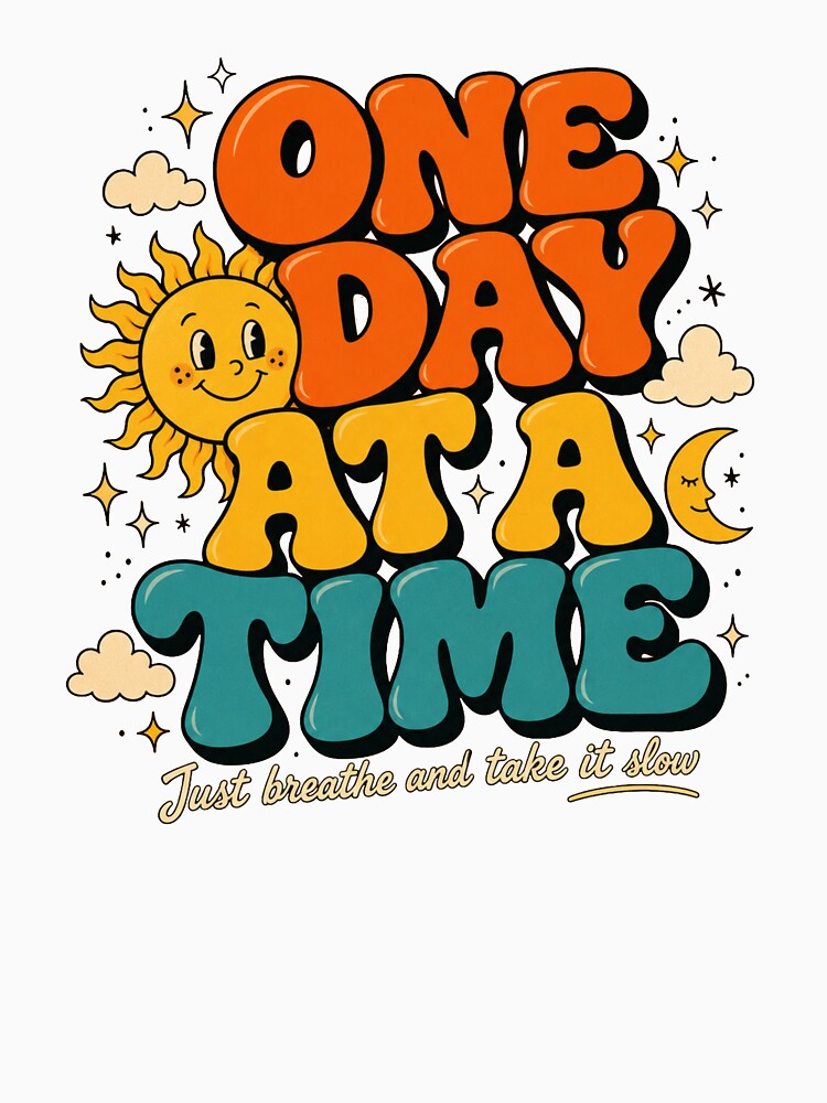 One Day At A Time by GrooveAndGlow