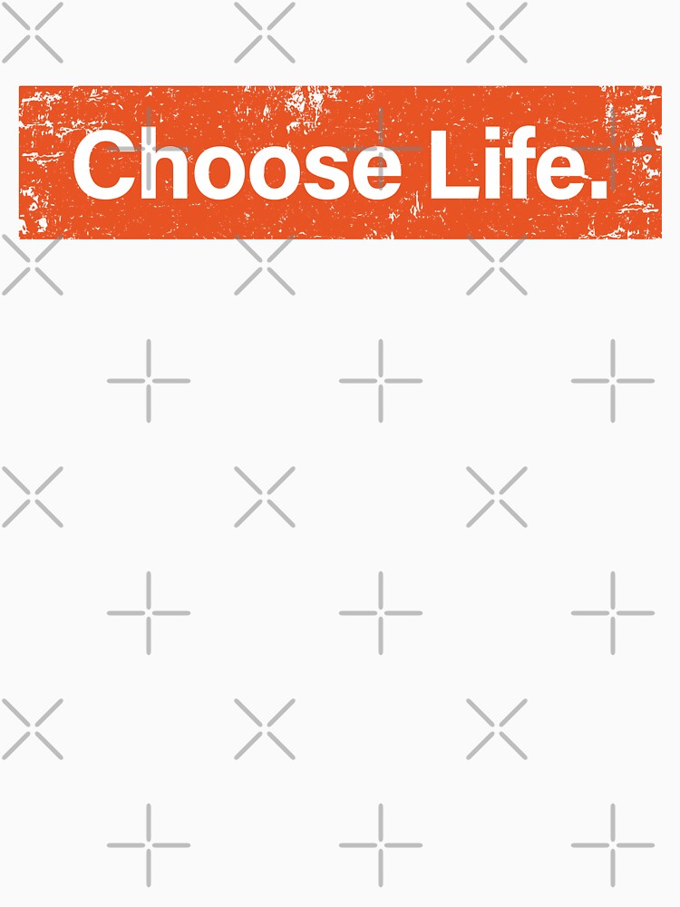 Choose Life. Trainspotting by unrealindeed