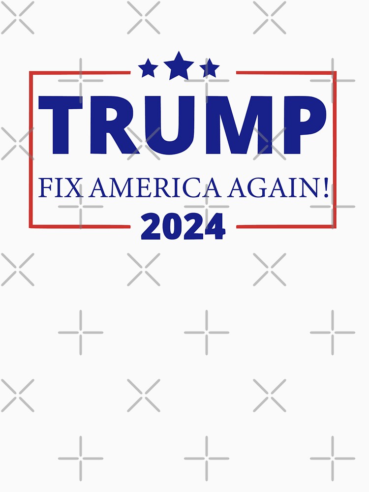 Trump 2024 Fix America Again - Patriotic Design for True Supporters by Neggan