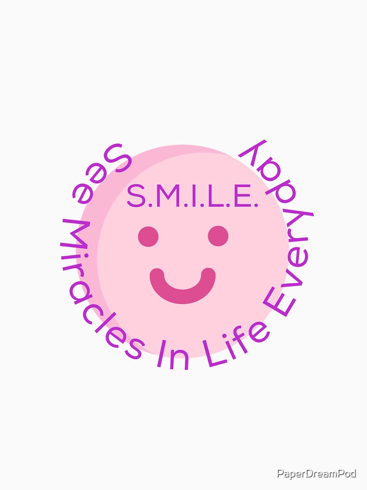 Smile always by PaperDreamPod