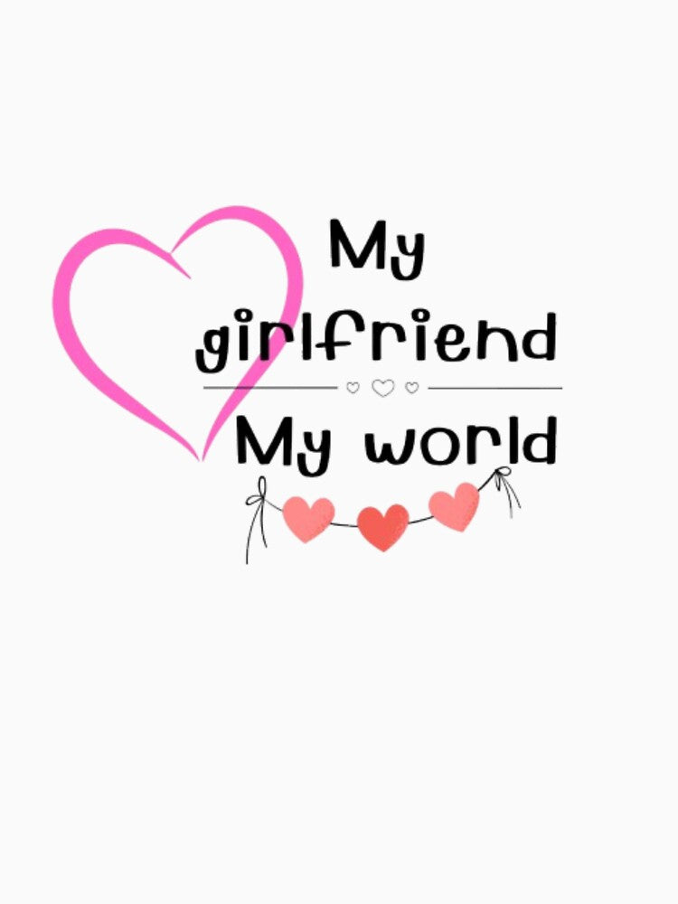 My Girlfriend, My World by Jummydesign