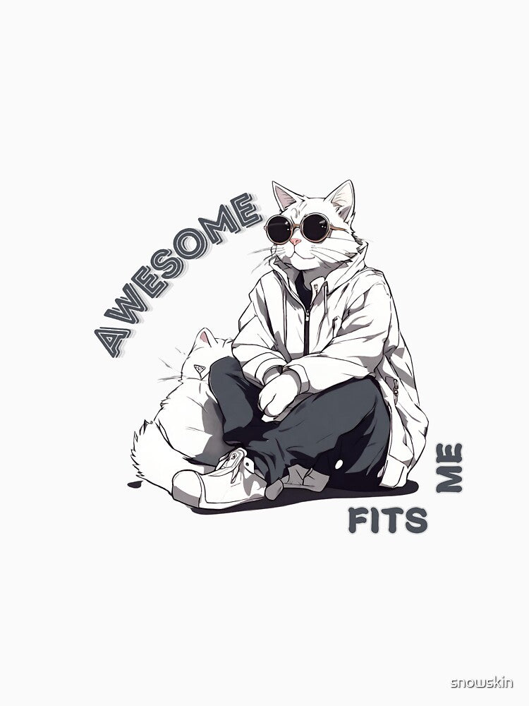 Awesome Fits Me by snowskin