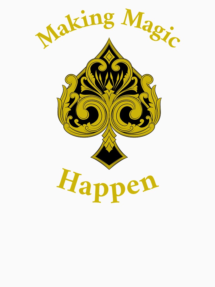 Making Magic Happen by Braidon Adams