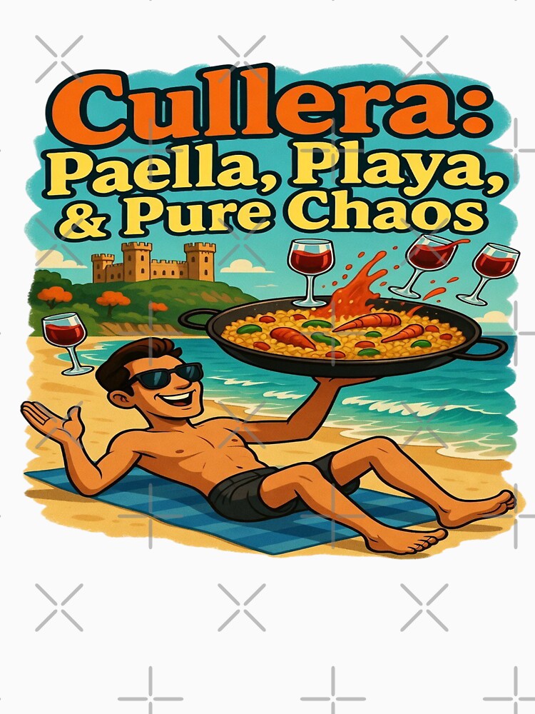 Cullera: Paella, Playa & Pure Chaos | Funny Spain Beach Vacation T-Shirt Design | Spanish Food & Travel Graphic for T-Shirts, Stickers, Hoodies, Mugs & Print-on-Demand by Sushikidsntod
