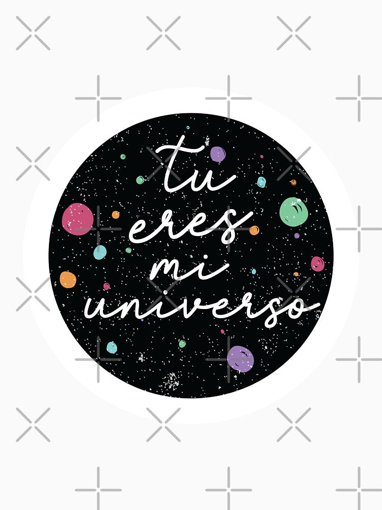 Tu eres mi universo by DesignPMG