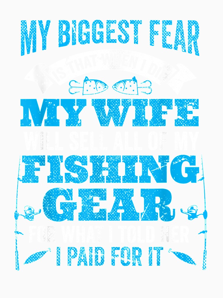 Biggest Fear Wife Sells Fishing Gear For Price I Told Her by lolahomya