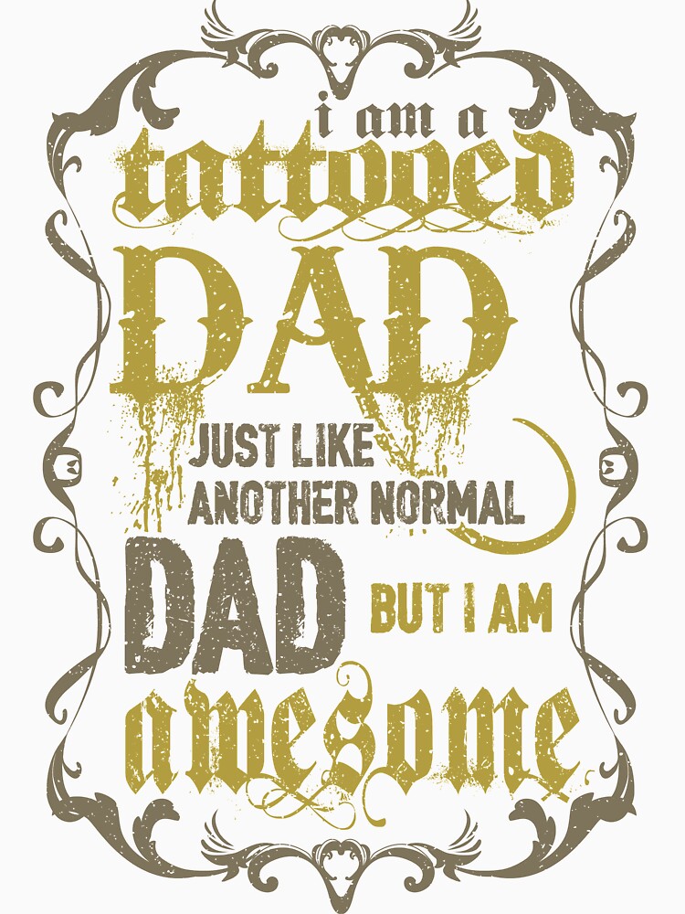 Awesome  Tattooed Dad by KAPAA
