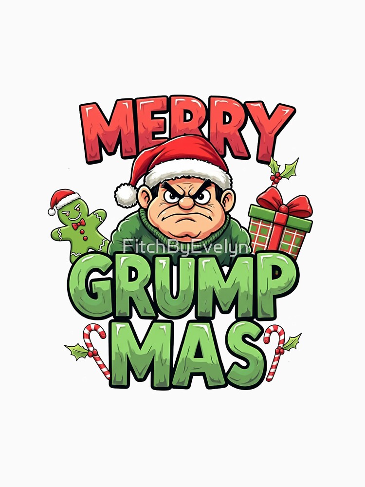 Merry Grumpmas Funny Christmas Grumpy Santa Design – Holiday Humor Gift by FitchByEvelyn
