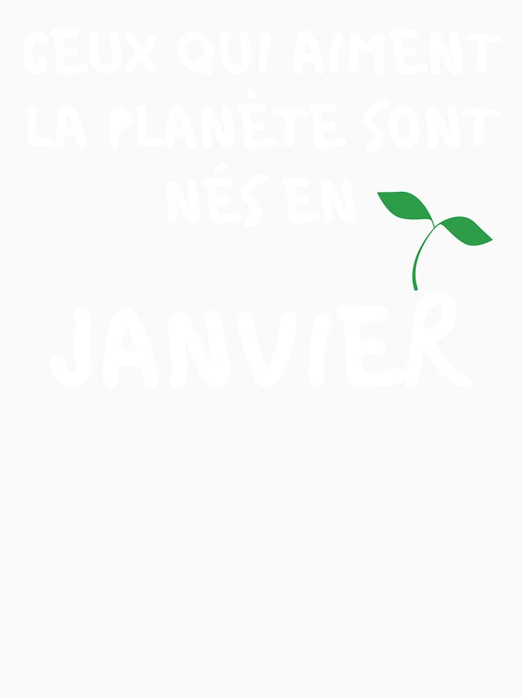 THOSE WHO LOVE THE PLANET ARE BORN IN JANUARY by goseriesfilms