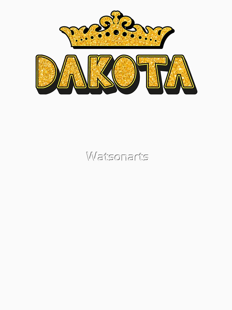 Dakota Personalized Funny Custom Name Crown Design by Watsonarts