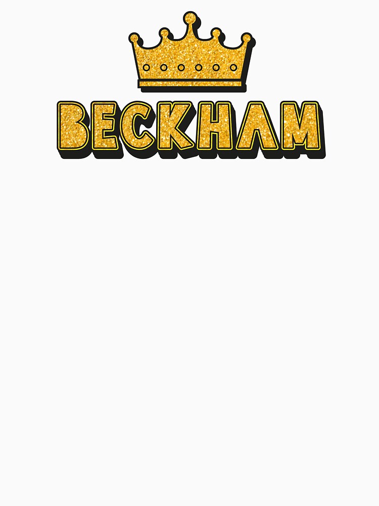 Beckham Personalized Name With Crown - Cool & Funny Custom Gift for Men and Boys by Oussinc