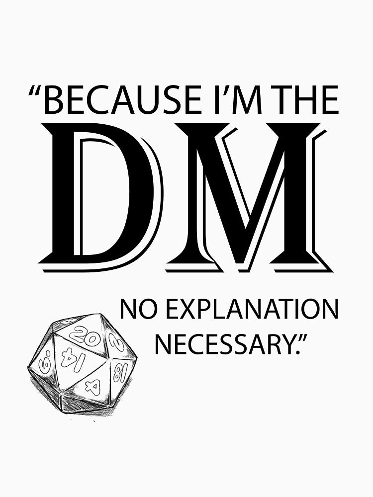 I'm the DM by JadeRiverImages