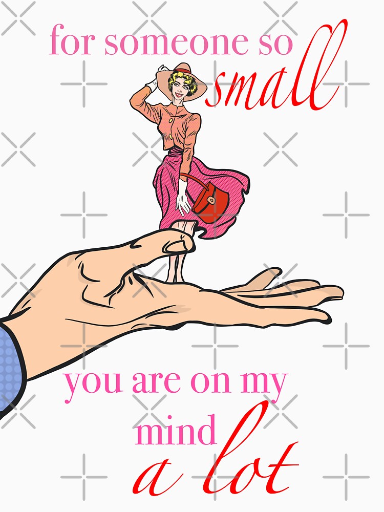 For Someone So Small, You Are On My Mind A Lot - Valentine's Day Card by gaslight-n