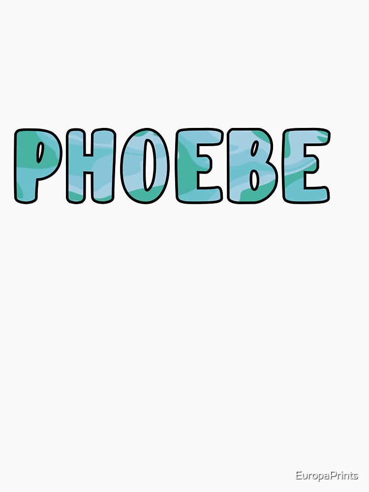 Phoebe Custom Name by EuropaPrints