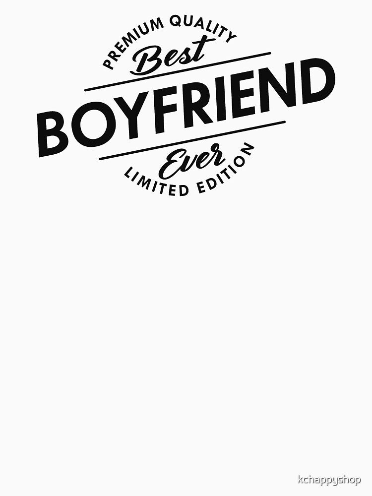 Best boyfriend ever by kchappyshop