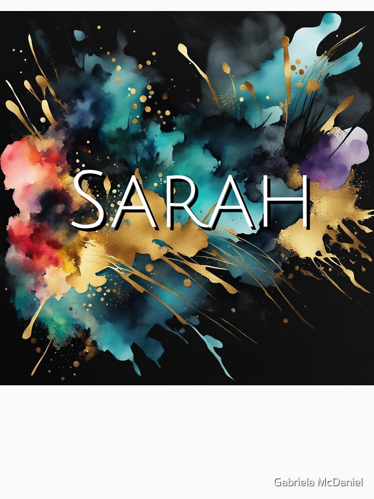 Custom Name Sarah by Gabriela McDaniel