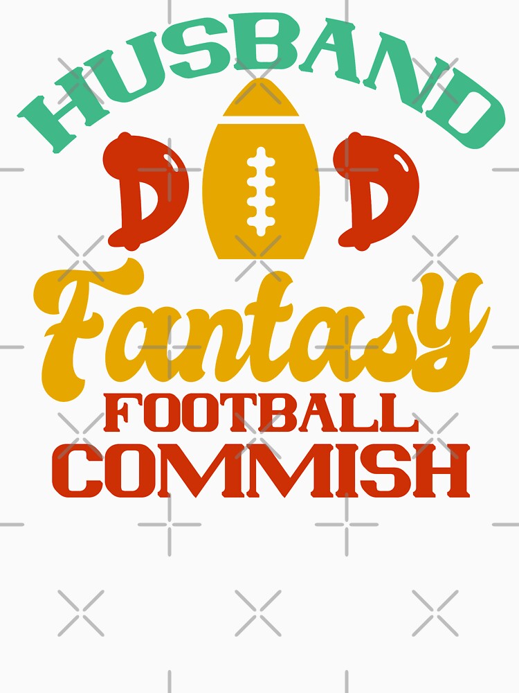 Husband dad fantasy football commish daddy gift funny t shirt by STDesignss