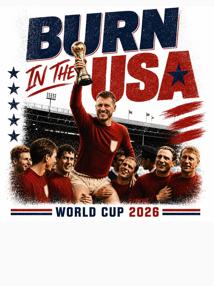 Burn In The USA - World Cup 2026 England - Dan Burn WHITE by babadadoo