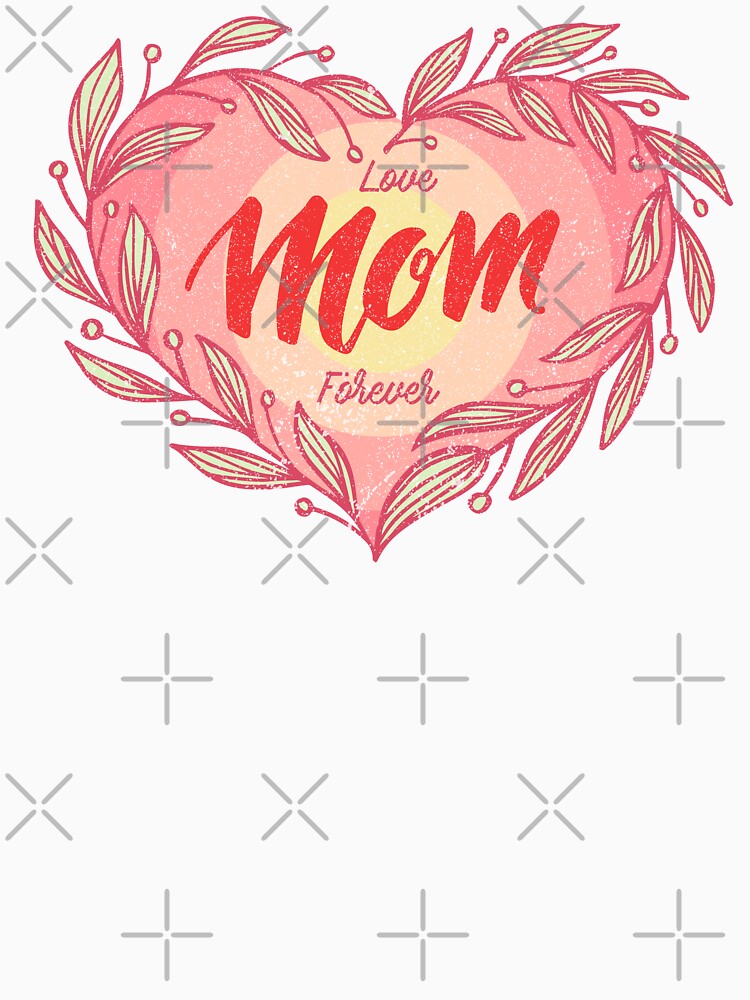 Love mom forever in heart leaf. by ShutterKapan