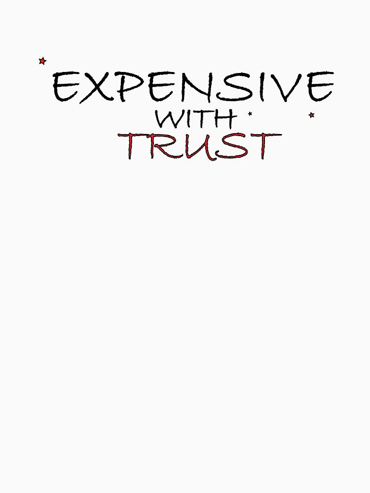 Expensive with Trust by Positive Mindzet!