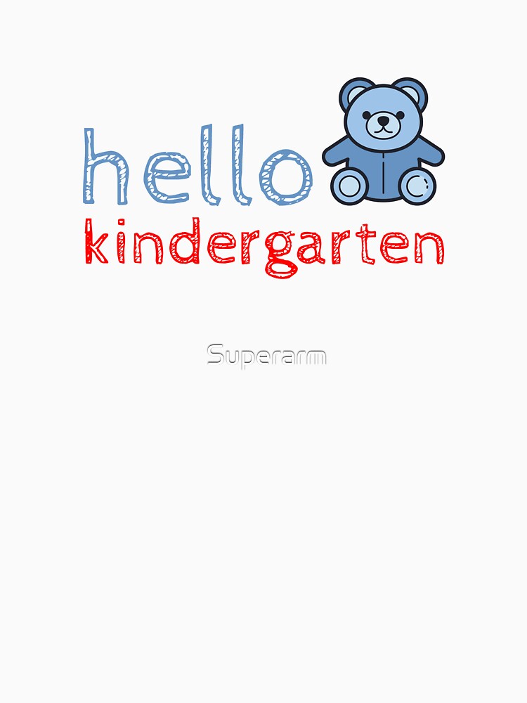 hello kindergarten by Superarm