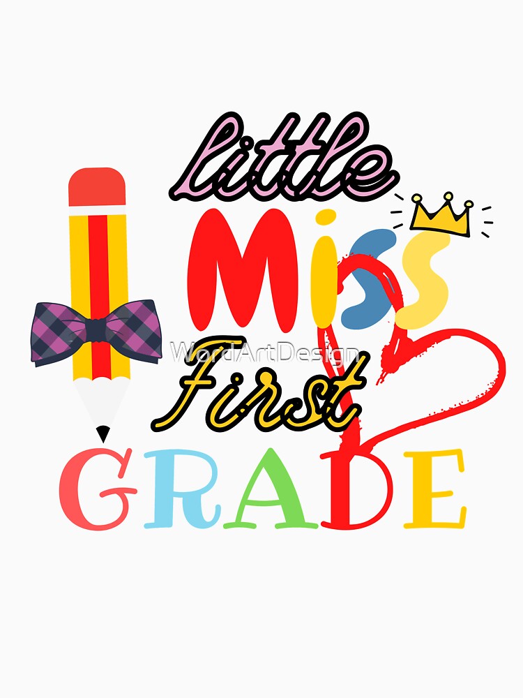 Little Miss First Grade by WordArtDesign