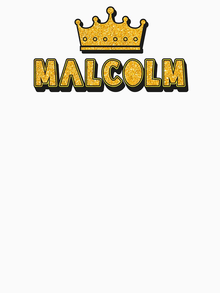 Malcolm Personalized Name With Crown - Cool & Funny Custom Gift for Men and Boys by Oussinc