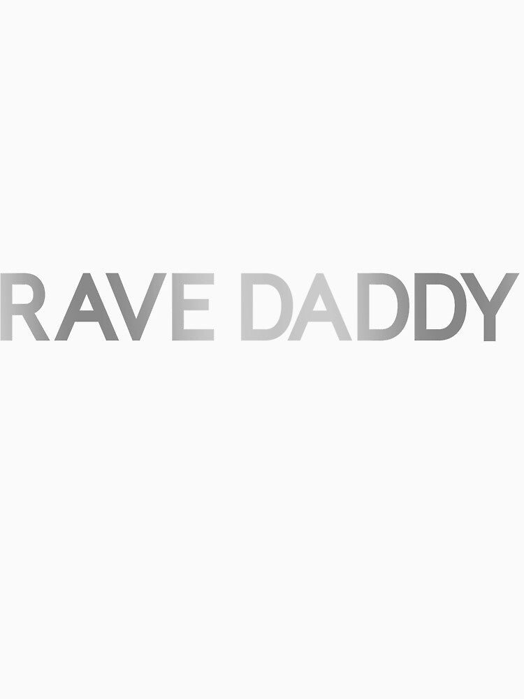 Rave Daddy | Rave Wear | Rave Party | Edm | Electronic Music by niceb00y