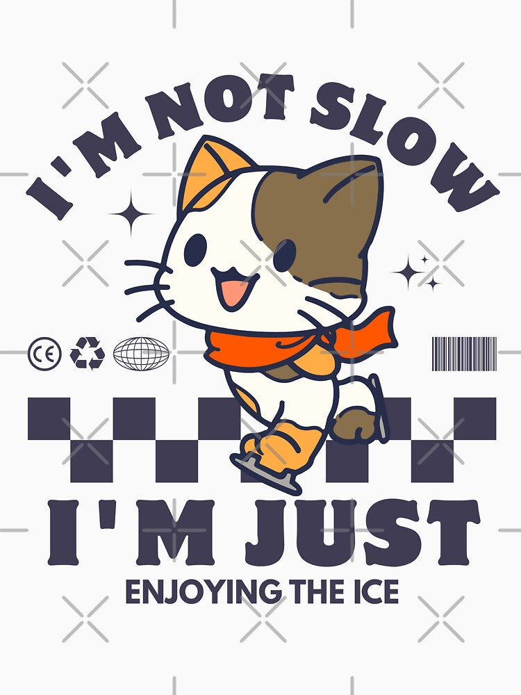 Ice skating : I'm not slow, I'm just enjoying the ice by Peerless-Prime