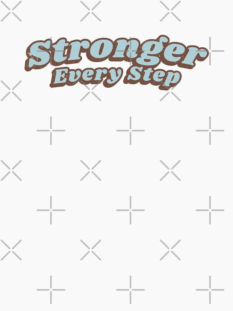 Retro Distressed Stronger Every Step Typography by trepiu