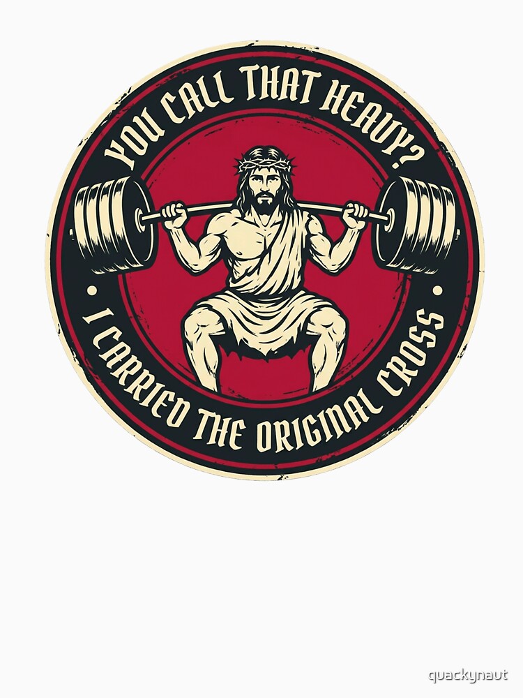Funny Swole Jesus Squatting Heavy - Leg Day Fitness Gym Humor by quackynaut