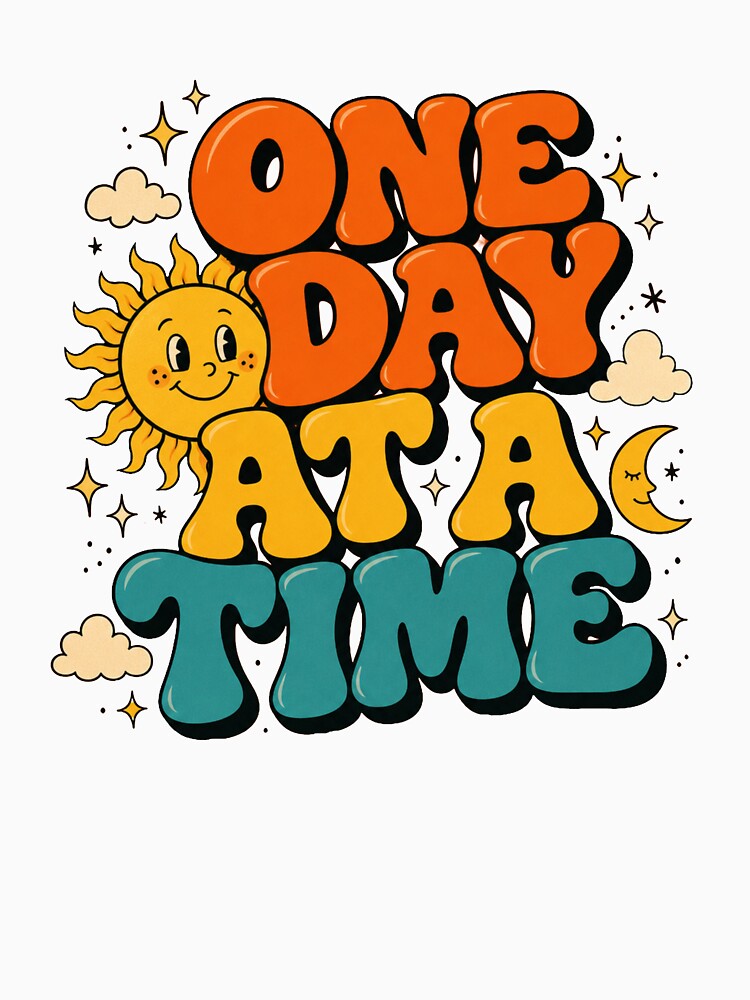One Day At A Time Retro Rainbow Sun Moon Healing Recovery by GrooveAndGlow