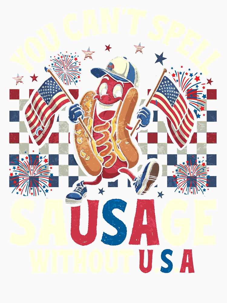 you can't spell sausage without usa 250 years by Ortigzitoun