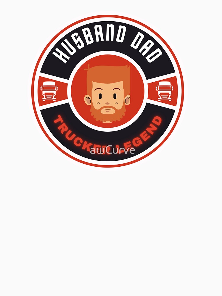 Awesome Mens Husband Dad Trucker Legend by awCurve