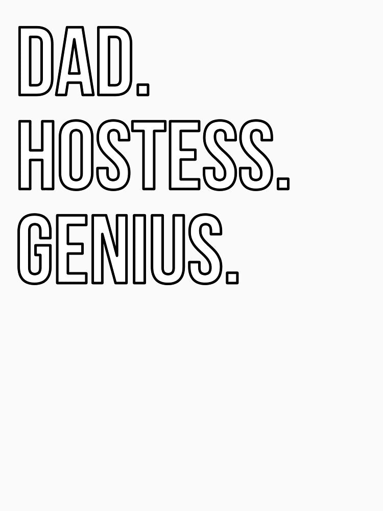 Dad Hostess by UneDesigns